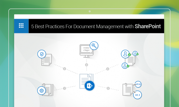 5 Best Practices For Document Management With SharePoint